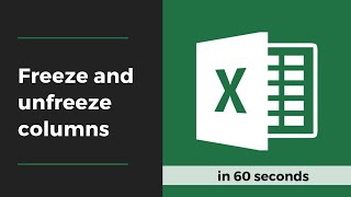 How To Freeze and Unfreeze Columns in Microsoft Excel
