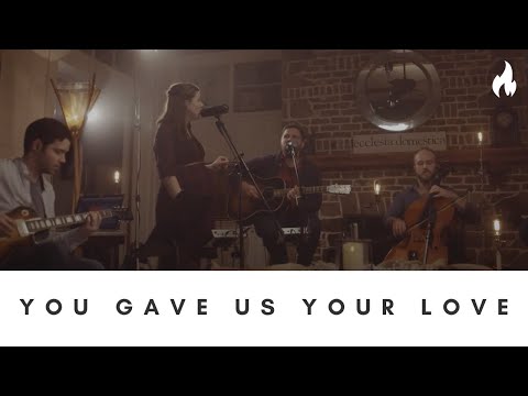 You Gave Us Your Love feat. Greg&Lizzy by The Vigil Project | Series 2