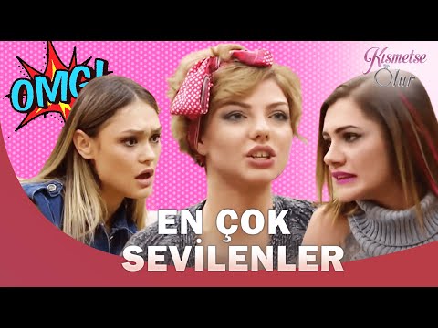 En Çok Sevilenler  - Kısmetse Olur
