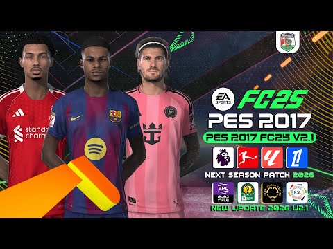 PES 2017, патч следующего сезона 2026 — FC25 V2.1