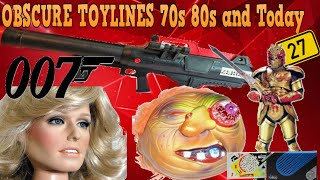 OBSCURE (well sort of) TOYLINES from the 70s 80s and TODAY| Ep. 27