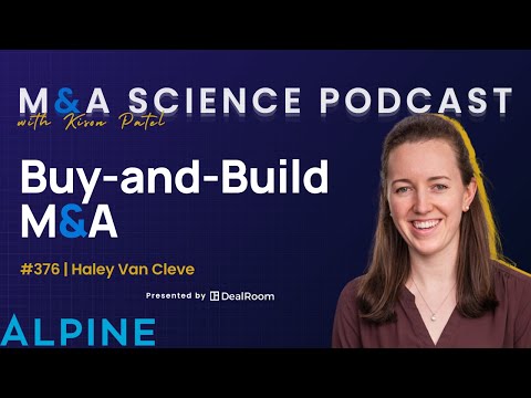 Alpine Investors Buy-and-Build Strategy with Haley Van Cleve