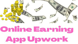 Great online earning app in mobile is up work #technical #onlineearning #software #trading