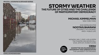 Michael Kimmelman—Stormy Weather: The Future of Cities and the Challenge of Participatory Democracy