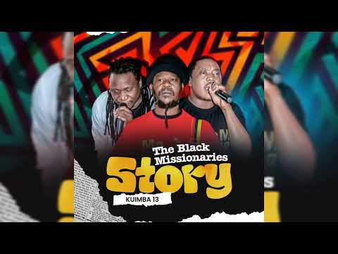Black missionaries  - story (kuimba 13)