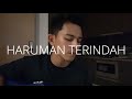 Haruman Terindah - PU Lokman (Cover by Faez Zein)