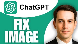 How To Fix ChatGPT Image Generation Not Working