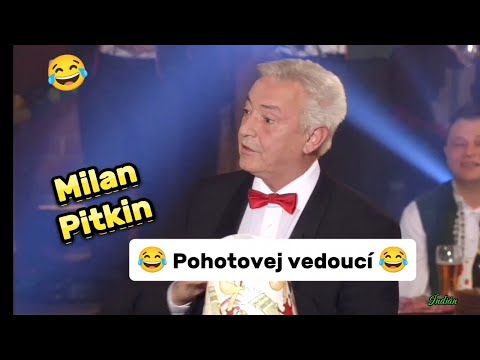 Milan Pitkin - Pohotovej vedoucí ????????