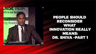 People should reconsider what innovation really means: Dr. Shiva  &ndash;Part 1 image
