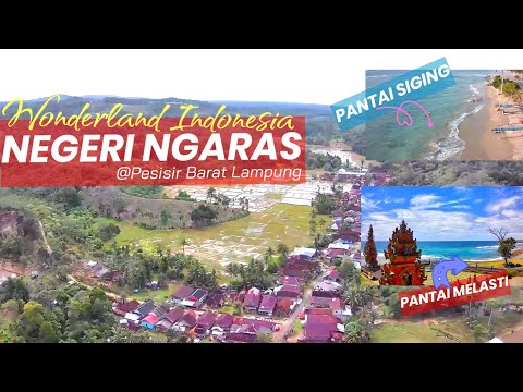 Pengobat Kangen Tanah #NGARAS!! Drone 4K Wonderland Indonesia | Negeri Ngaras #PesisirBarat Lampung