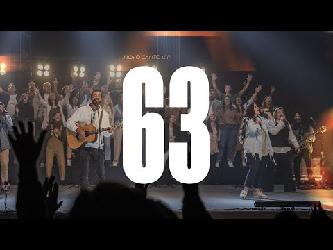 63 (AO VIVO) - NOVO CANTO