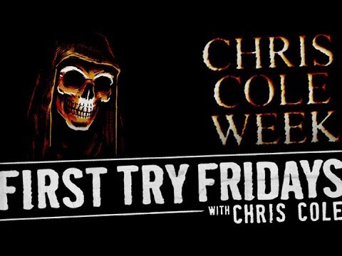 Chris Cole - First Try Friday