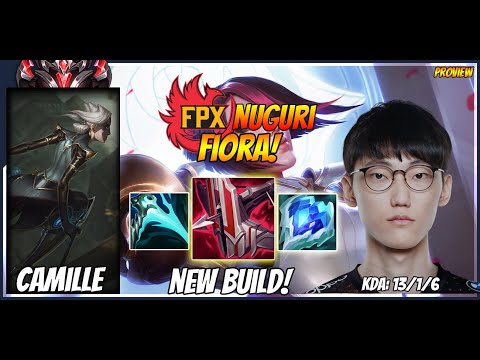 LOL - PROVIEW - SOLORANK - FPX NUGURI - FIORA VS CAMILLE