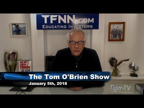 January 5th Tom O'Brien Show on TFNN - 2018