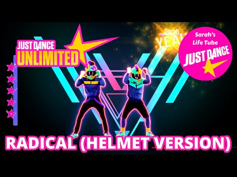 Radical (Helmet Version), Dyro & Dannic | MEGASTAR, 4/4 GOLD, P2 | Just Dance 2017 Unlimited