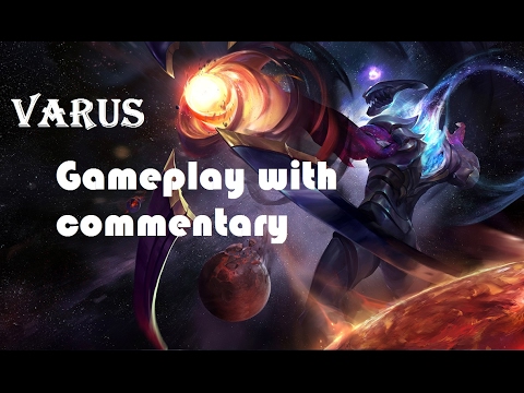 Poke Varus Guide - Plat 1 Gameplay With Commentary - League of Legends