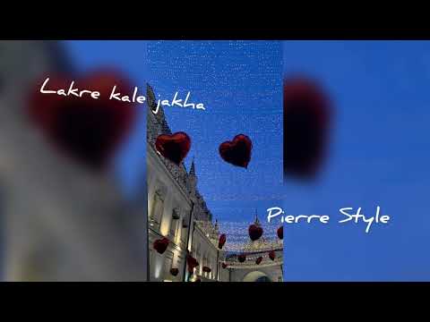 Pierre Style - Lakre kale jakha mixx (Romane gila)