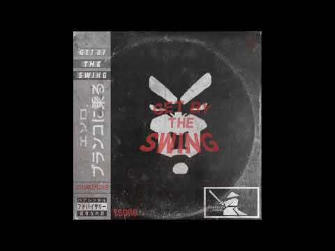 Esoro - Get By The Swing. Drum and Bass