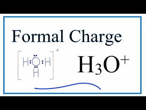 How to Calculate the Formal Charges for H3O+ (Hydronium Ion)