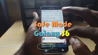 Galaxy S6 Safe Mode: Enter and Exit