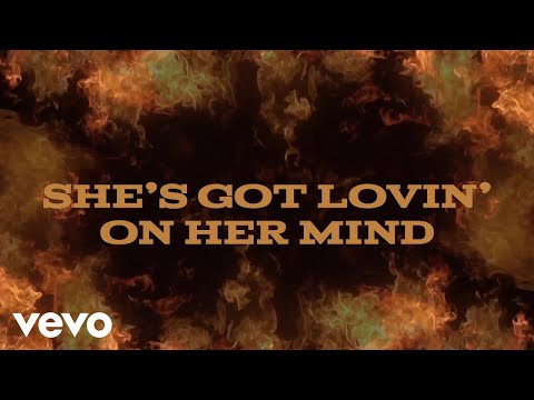Shes Got Lovin On Her Mind - Justin Moore