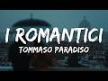 Tommaso Paradiso - I romantici (Sanremo 2026) [Testo/Lyrics]