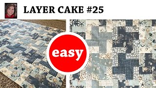 🍰 LAYER CAKE 25 🍰 | 5 Hours One Package! | Beginner friendly | FREE QUILT TUTORIAL