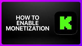 How To Enable Monetization On Kick Streaming ! Tutorial
