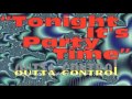 Outta Control - Tonight It's Party Time (Radio Edit)
