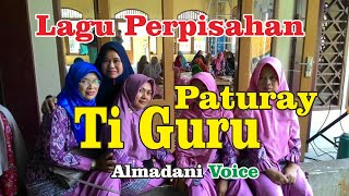 Download lagu Lagu Perpisahan Ti Guru Ka Murid ~ Almadani Voice mp3 Download lagu Lagu Perpisahan Ti Guru Ka Murid ~ Almadani Voice mp3