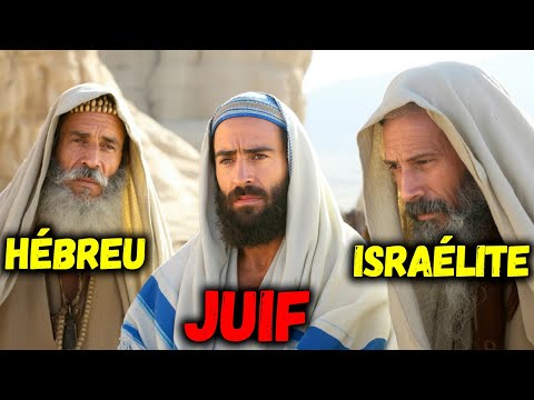 La différence choquante entre Juifs, Hébreux et Israélites