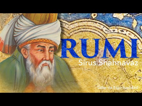 Sirus Shahnavaz - Rumi: El brillante sol del Sufismo