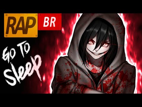 🔴 RAP DO JEFF THE KILLER "GO TO SLEEP" (CREEPYPASTA/JEFF THE KILLER) KEITA BEATS