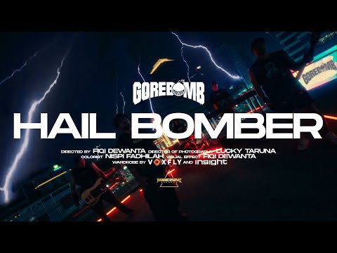 Gorebomb - Hail Bomber (Official Music Video)
