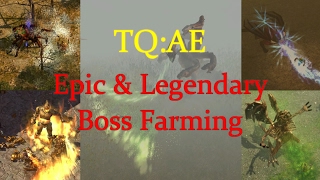 Titan Quest Anniversary Edition: Epic &amp; Legendary Boss Farming