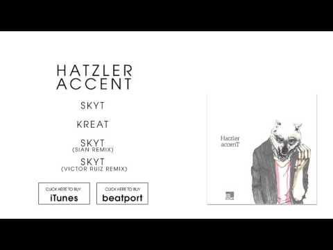 Hatzler - SkyT (Victor Ruiz Remix) [Stil vor Talent]