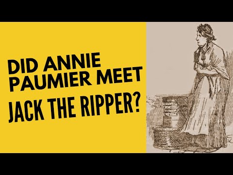 Did Annie Paumier Come Face To Face With Jack The Ripper?