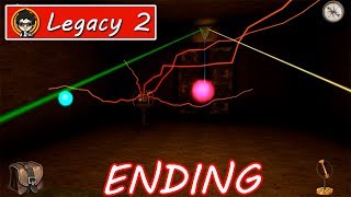 Legacy 2 The Ancient Curse ENDING Gameplay Walkthrough Part 5