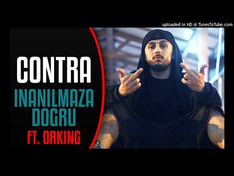 Contra Ft. Orking - İnanılmaza Doğru