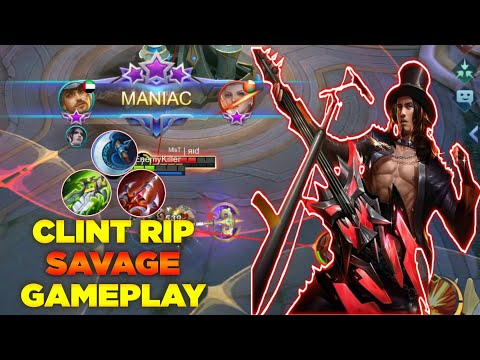 Clint Rip Savage Gameplay! [Top 1 Global Clint] EnemyKiller | MLBB