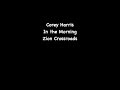 Corey Harris - in the Morning