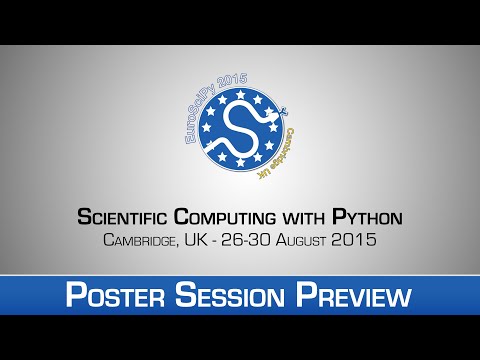 Poster Sessions | EuroSciPy 2015 | Various Contributors