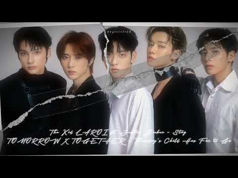 TXT X The Kid LAROI ft. Justin Bieber - Thursday's Child Has Far to Go X STAY | MASHUP