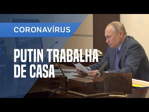 PANDEMIC: RUSSIAN PRESIDENT CHOSE TO WORK FROM HOME