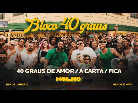 40 Graus De Amor A Carta Fica - Grupo Menos É…