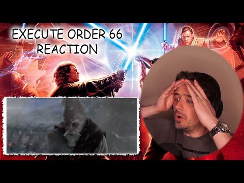 Execute Order 66 (MY VERY ANNOYED REACTION)