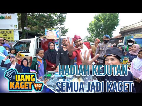 HADIAH KEJUTAN SEMUA JADI KAGET - UANG KAGET LAGI