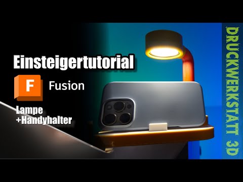 Beginner tutorial - Autodesk Fusion - Bedside lamp with phone holder - How to use Fusion