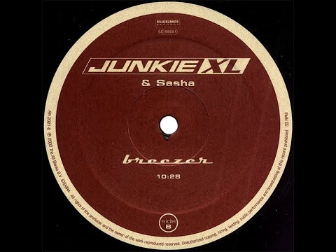 HD 🎵 Junkie XL & Sasha – Breezer (Original Mix)