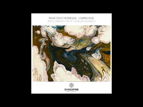 Monique, PAAX Tulum - Hurricane (Original Mix)